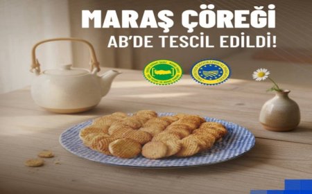 Coğrafi işaretlilere AB’den 44’üncü tescil… Maraş Çöreği de