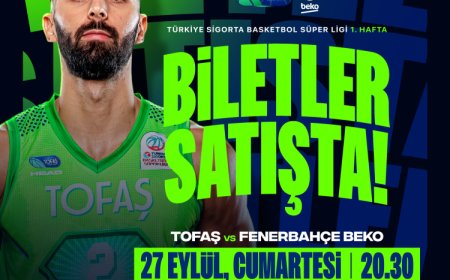 TOFAŞ-Fenerbahçe Beko maçı için geri sayım başladı: Biletler satışta