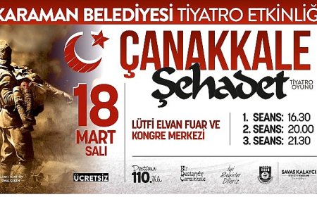 Karaman Belediyesi’nden 18 Mart’ta Ücretsiz Tiyatro