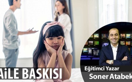 AİLE BASKISI