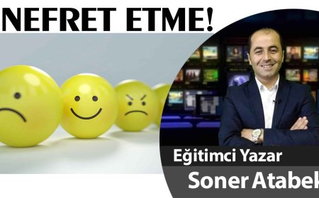 NEFRET ETME!