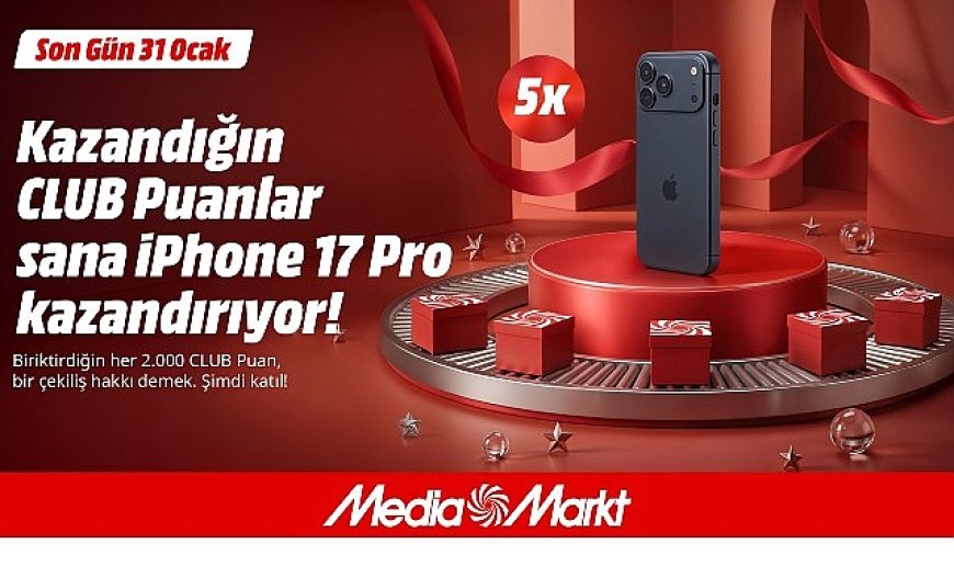 MediaMarkt Türkiye’den CLUB üyelerine özel çekiliş kampanyası