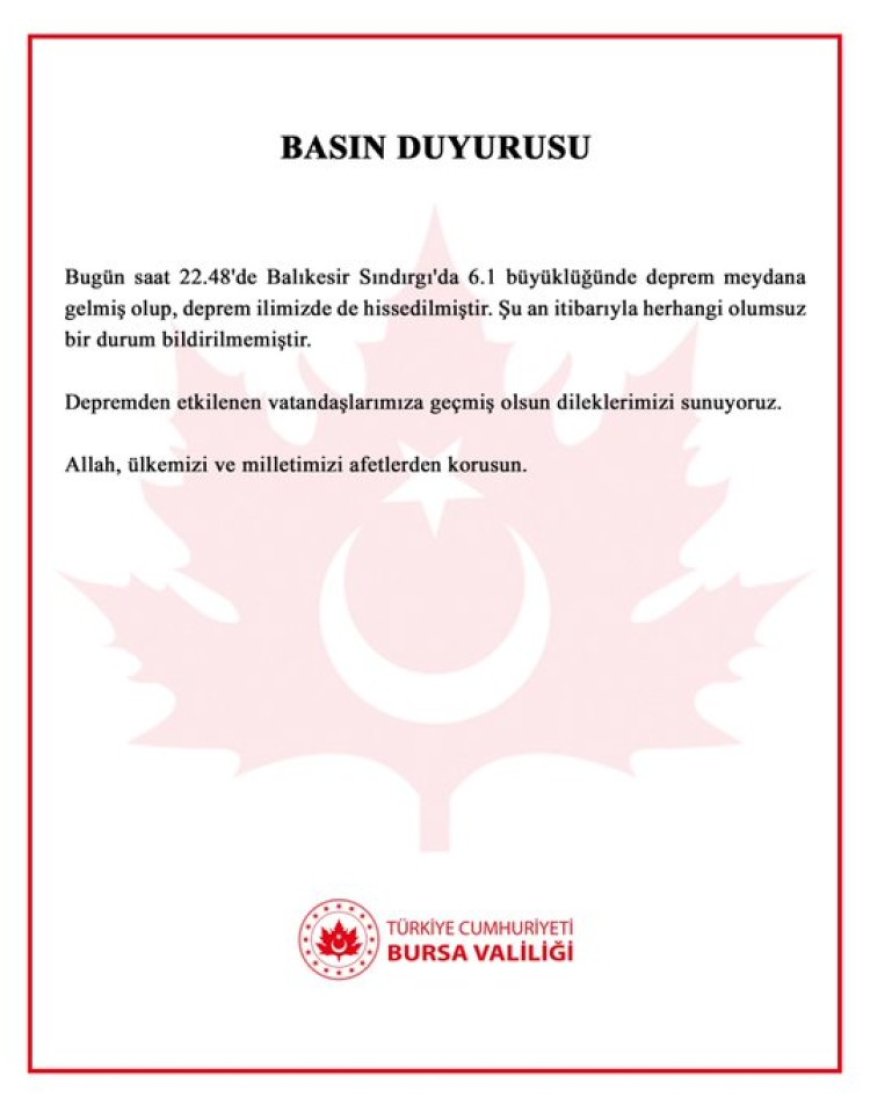 Bursa Valiliği’nden deprem açıklaması: Olumsuz bir durum yok