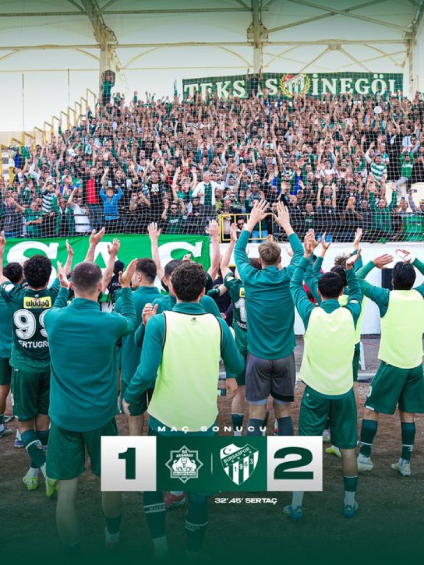 Bursaspor Aksaray deplasmanından galibiyetle dönüyor