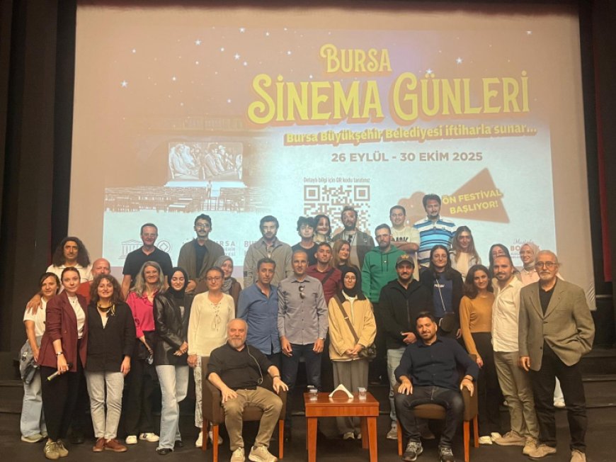 Sinemanın kalbi Bursa’da atıyor