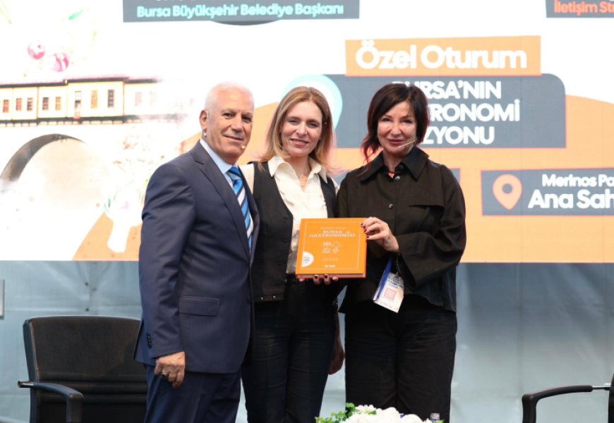 Mustafa Bozbey: Bursa dünya gastronomi rotasına giriyor