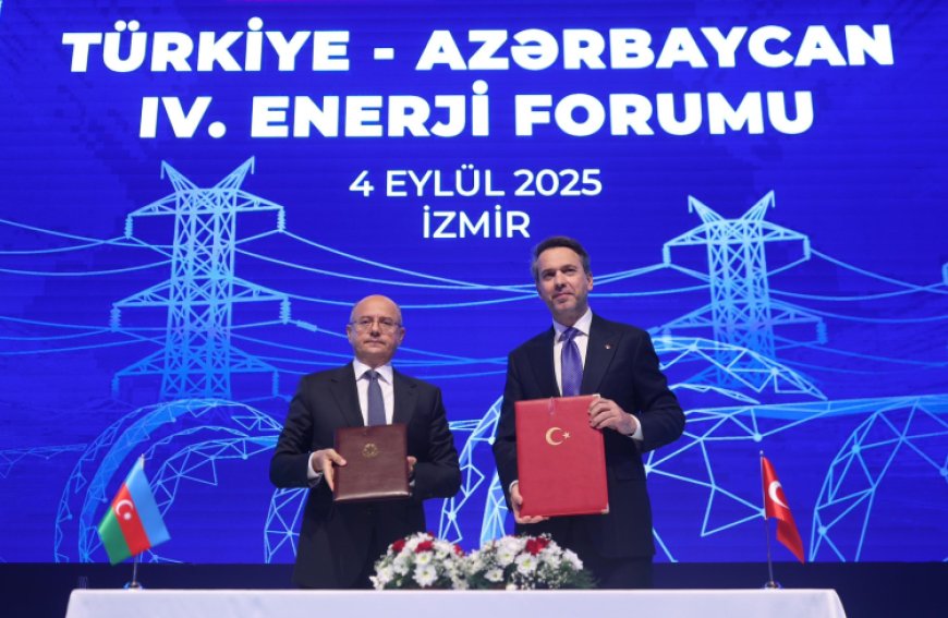 Türkiye-Azerbaycan enerji iş birliğinde yeni yol haritası belirlendi