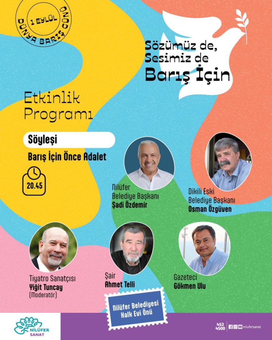 1 Eylül’de barışın sesi Nilüfer’den yükselecek