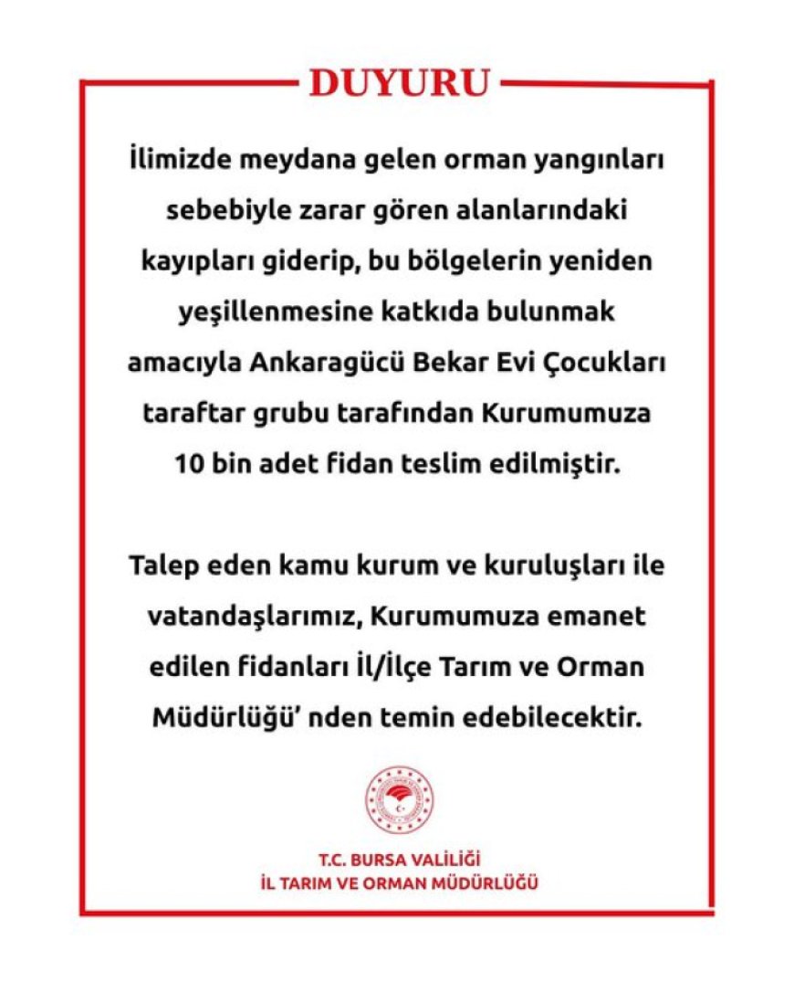 Ankaragücü taraftarlarından Bursa’ya 10 bin fidan desteği