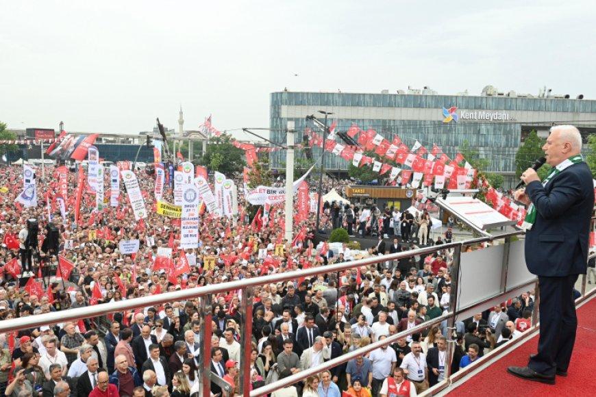 Başkan Bozbey’den CHP’nin Bursa mitinginde adalet ve demokrasi çağrısı
