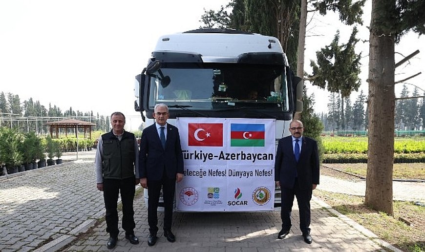 100 bin fidan kardeş ülke için yola çıktı