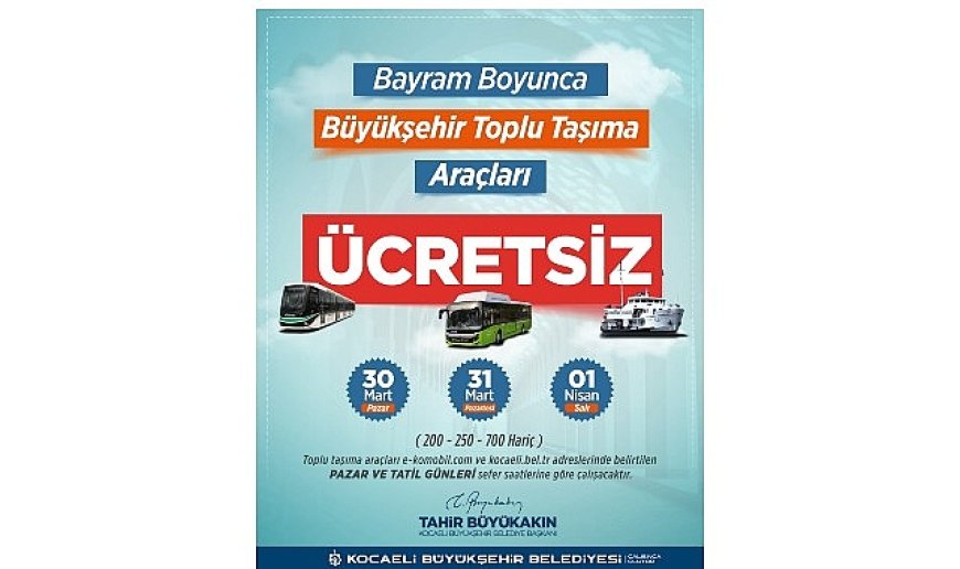 Bayram boyunca ulaşım ücretsiz