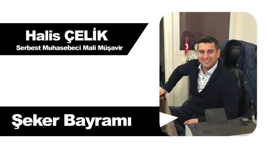 ŞEKER BAYRAMI…